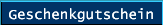 Gutschein als Geschenk für Freunde, Partner oder auch für sich selbst!